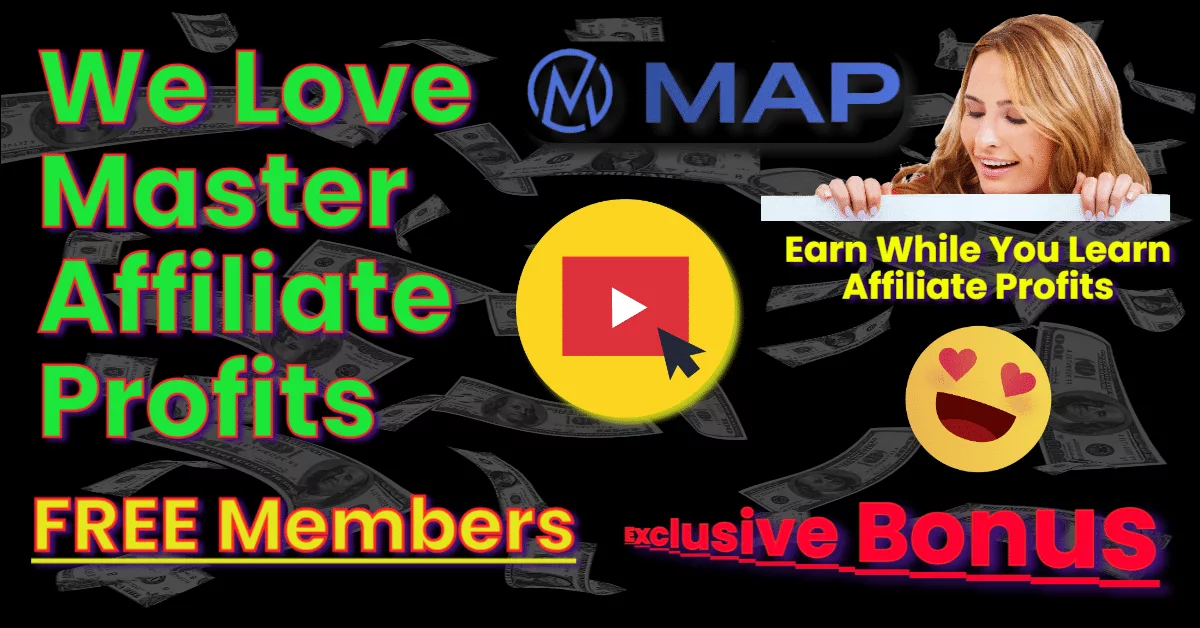 We Love FREE Members. Joining Master Affiliate Profits: An Overview