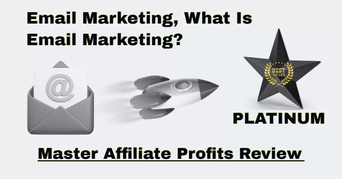 master affiliate marketing email marketing explained