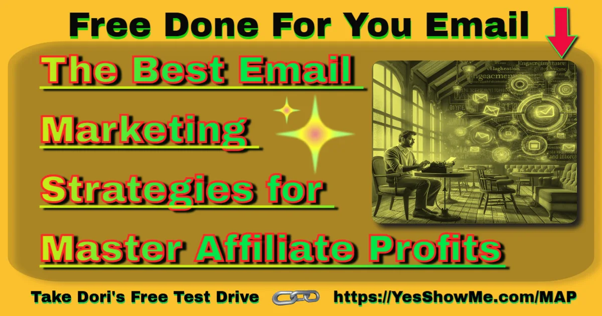 The Best Email Marketing Strategies for Master Affiliate Profits