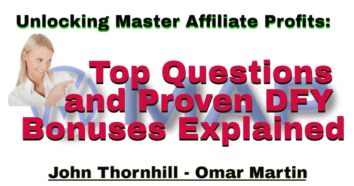 Master Affiliate Profits Review Top Questions Answered