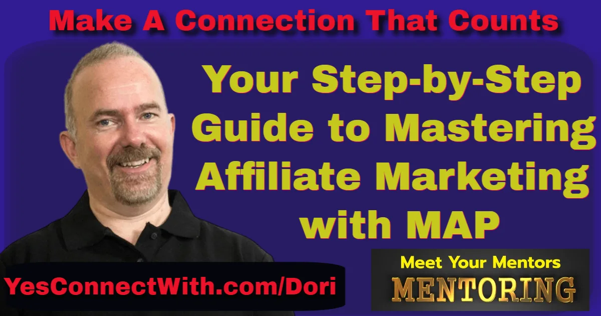 Your Step-by-Step Guide to Mastering Affiliate Marketing with MAP