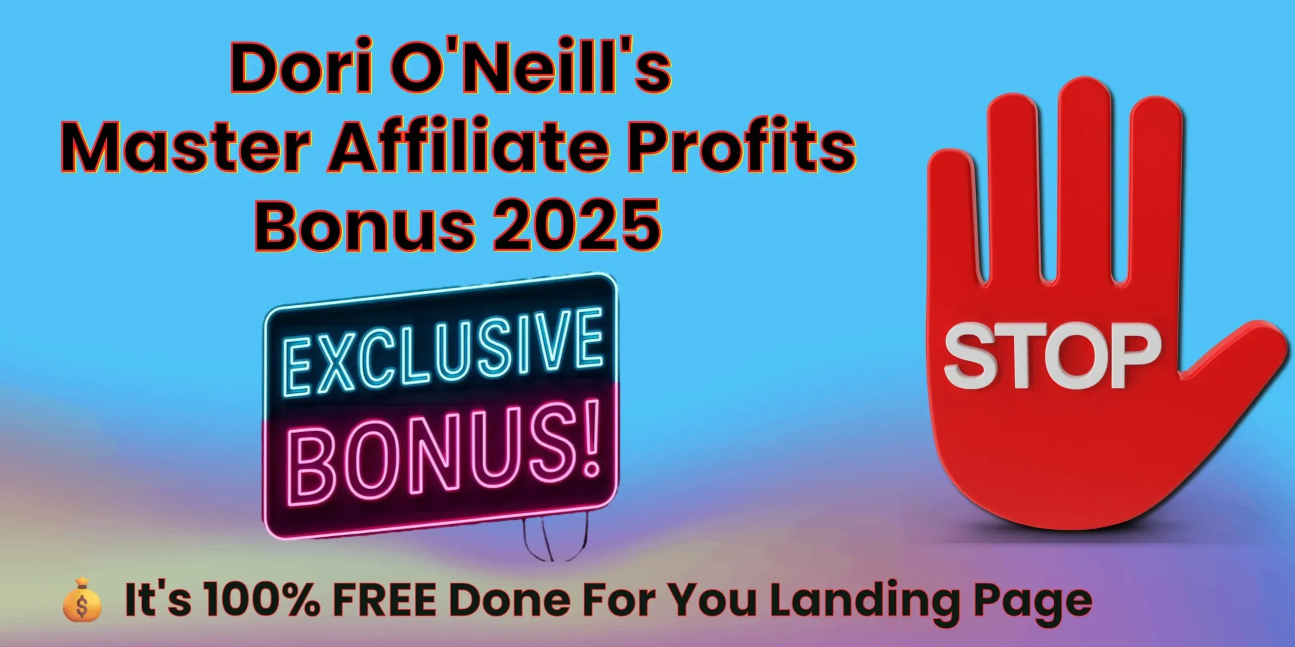 Dori O’Neills Master Affiliate Profits Bonus 2025